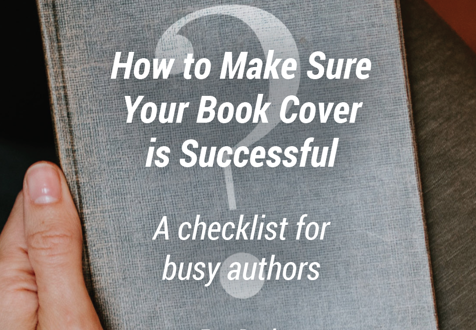 How to Make Sure Your Book Cover is Successful